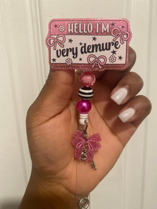 Demure badge reel